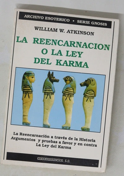 La reencarnación o la ley del Karma