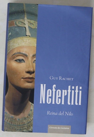 Nefertiti reina del Nilo