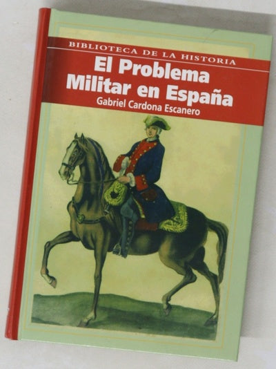El problema militar en España