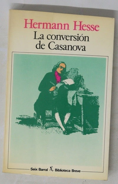 La conversión de Casanova y otros relatos