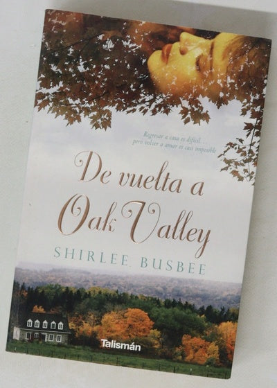 De vuelta a Oak Valley