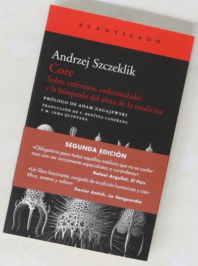 Core : sobre enfermos, enfermedades y la búsqueda del alma en la medicina