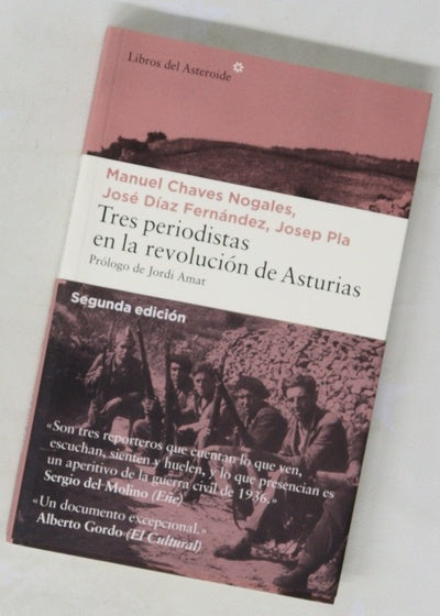 Tres periodistas en la revolución de Asturias