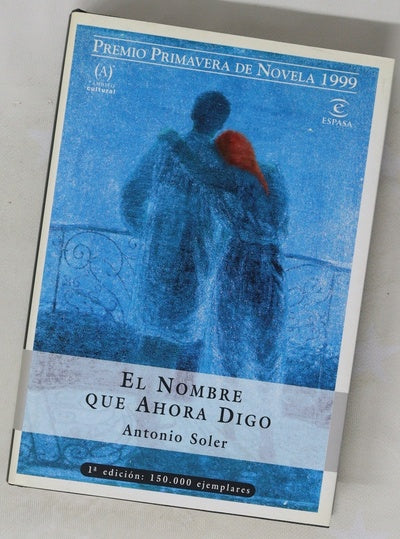 El nombre que ahora digo