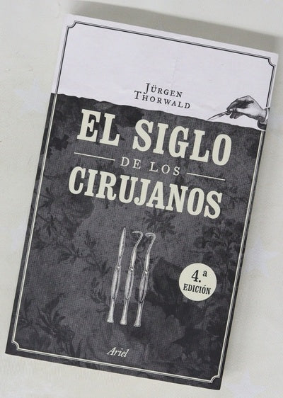 El siglo de los cirujanos