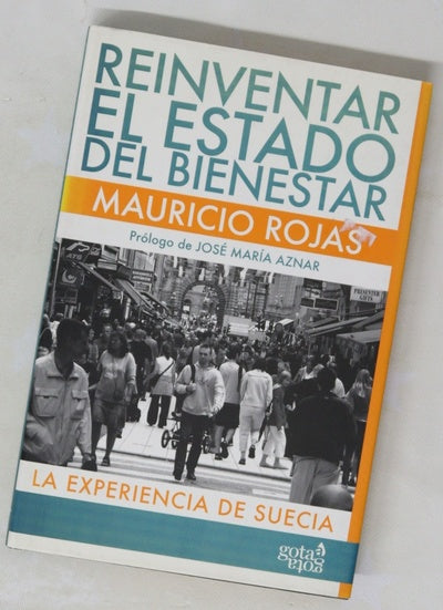 Reinventar el estado del bienestar la experiencia de Suecia