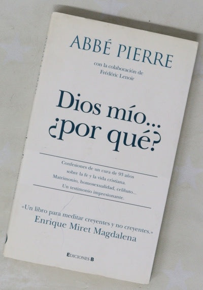 Dios mío-- ¿por qué?