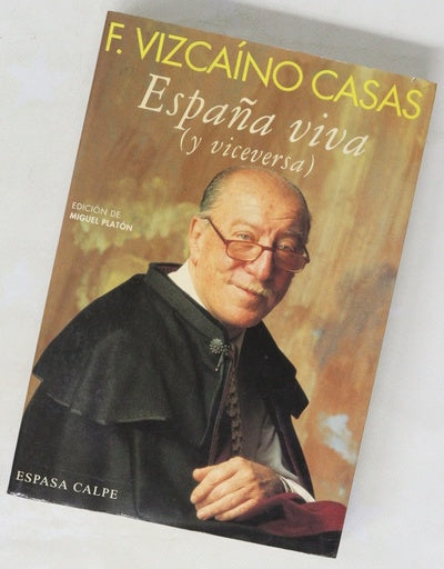 España viva (y viceversa)
