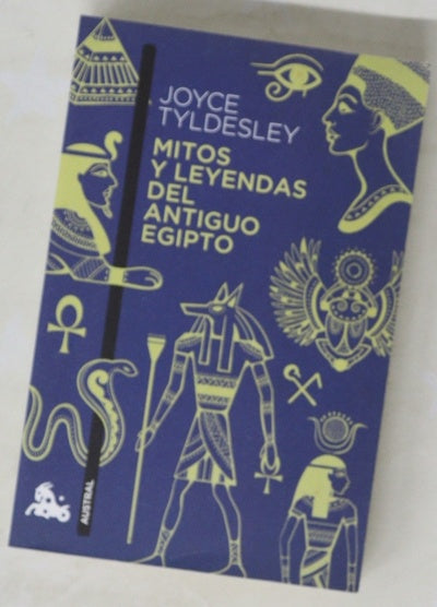 Mitos y leyendas del antiguo Egipto