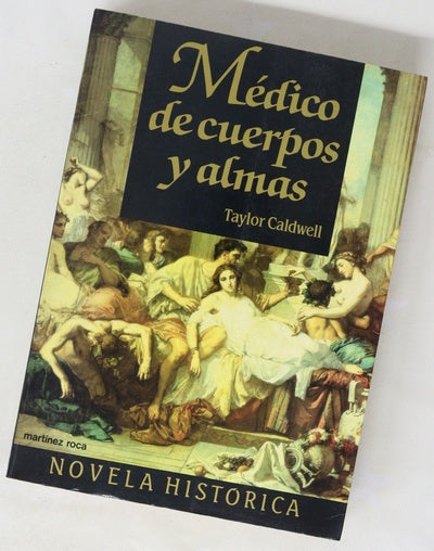 Médico de cuerpos y almas