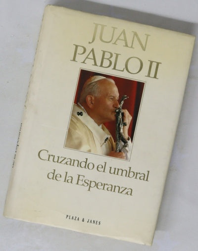 Cruzando el umbral de la esperanza
