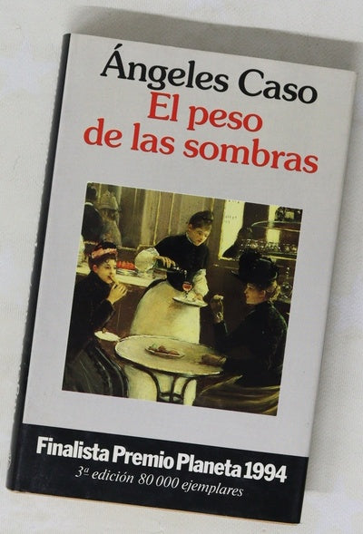El peso de las sombras