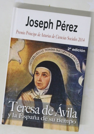 Teresa de Ávila y la España de su tiempo