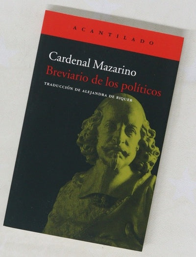 Breviario de los políticos de los cuadernos de notas del Cardenal Mazarino