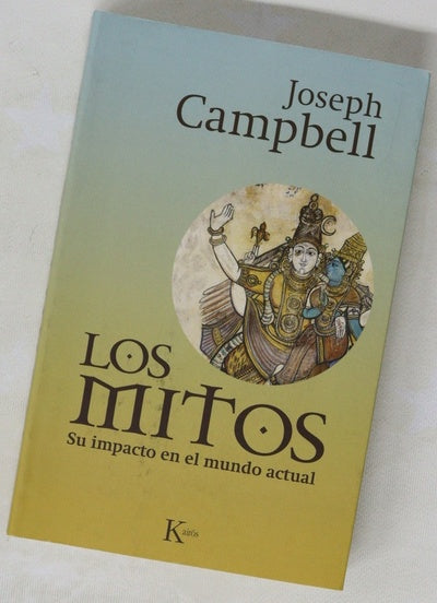 Los mitos : su impacto en el mundo actual