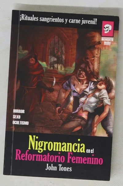 Nigromancia en el reformatorio femenino
