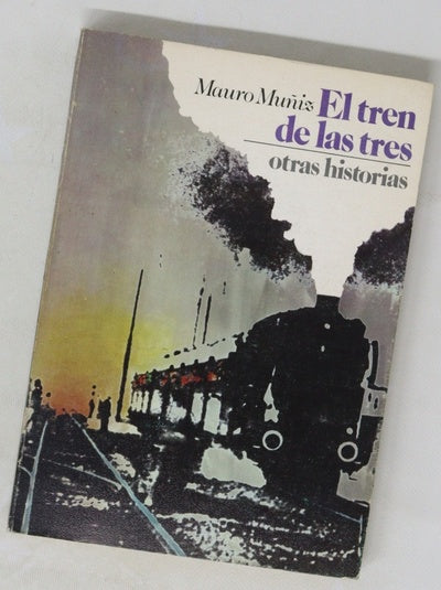 El tren de las tres y otros relatos