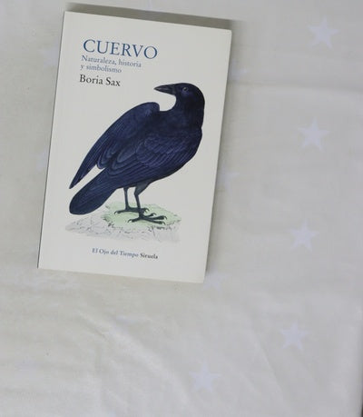Cuervo : naturaleza, historia y simbolismo