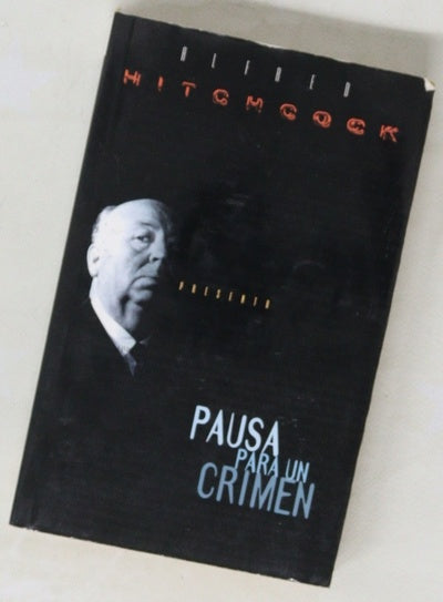 Alfred Hitchcock presenta Pausa para un crimen