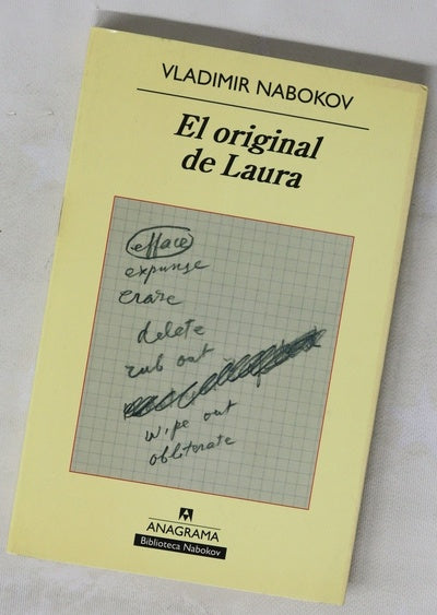 El original de Laura (morir es divertido) : novela en fragmentos