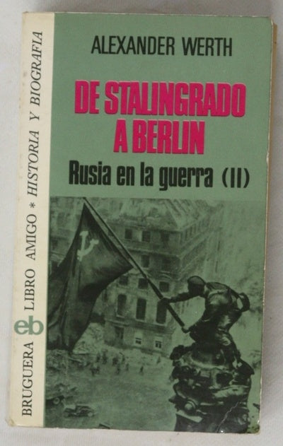 Rusia en la guerra (1941-1945) II