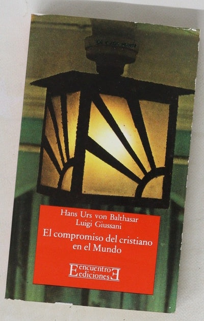 el compromiso del cristianismo en el mundo