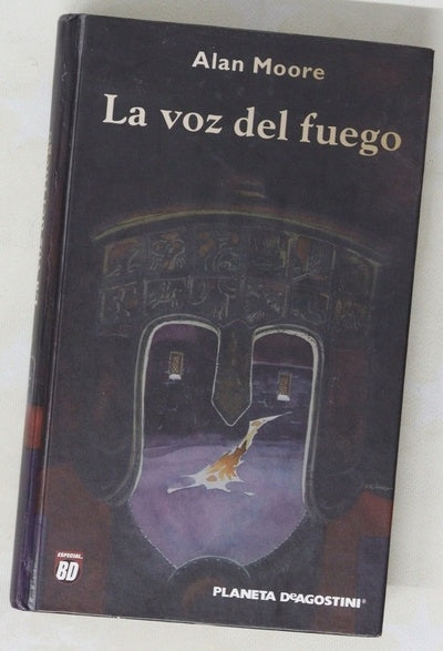 La voz del fuego