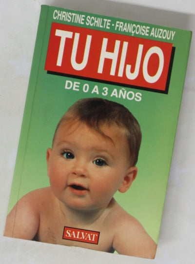 Tu hijo de 0 a 3 años