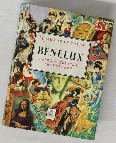 Benelux. Bélgica, Holanda, Luxemburgo