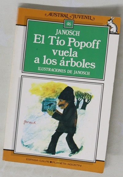 El tío Popoff vuela a los árboles