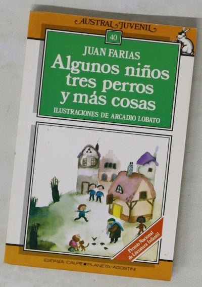 Algunos niños, tres perros y más cosas