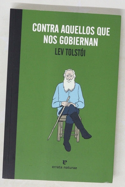 Contra aquellos que nos gobiernan