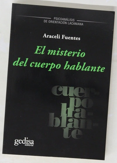 El misterio del cuerpo hablante