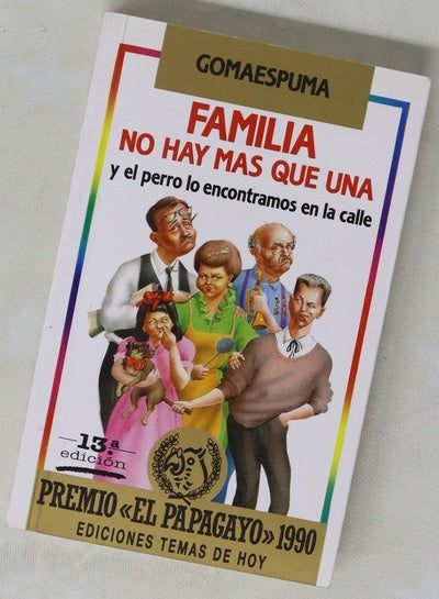 Familia no hay más que una y el perro lo encontramos en la calle
