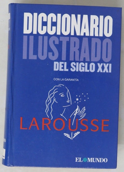 Diccionario ilustrado del siglo XXI