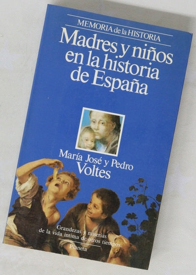 Madres y niños en la historia de España