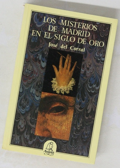 Los misterios de Madrid en el Siglo de Oro