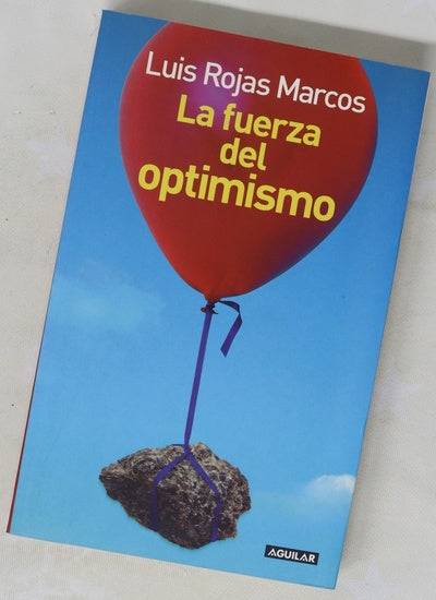 La fuerza del optimismo