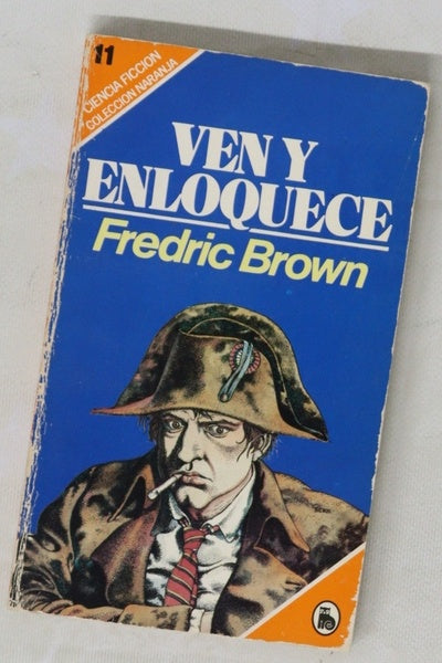Ven y enloquece