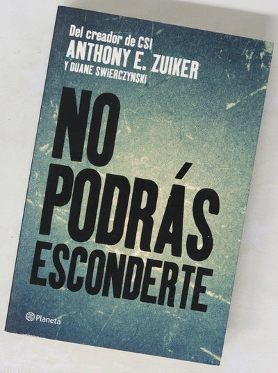 No podrás esconderte