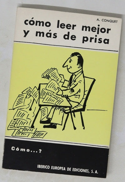 Cómo leer mejor y más deprisa