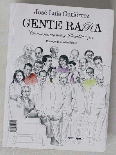 Gente rara conversaciones y semblanzas