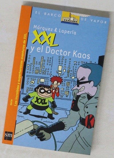 XXL y el Doctor Kaos