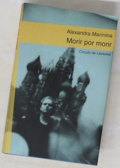 Morir por morir