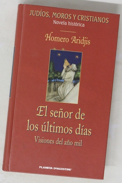 El señor de los últimos días visiones del año mil