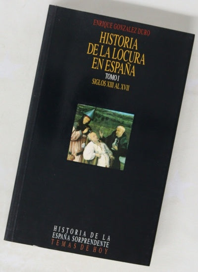 Historia de la locura en España