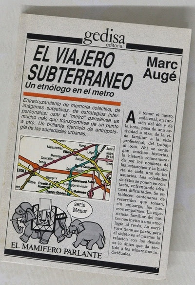 El viajero subterráneo un etnólogo en el metro