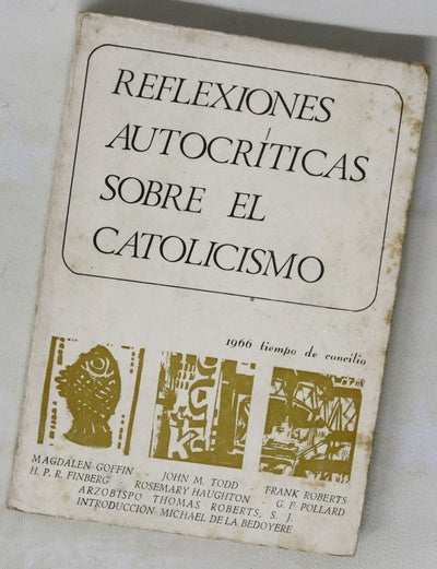 Reflexiones autocríticas sobre el catolicismo