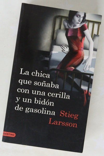 La chica que soñaba con una cerilla y un bidón de gasolina