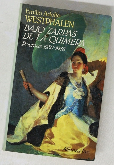 Bajo zarpas de la quimera poemas 1930-1988